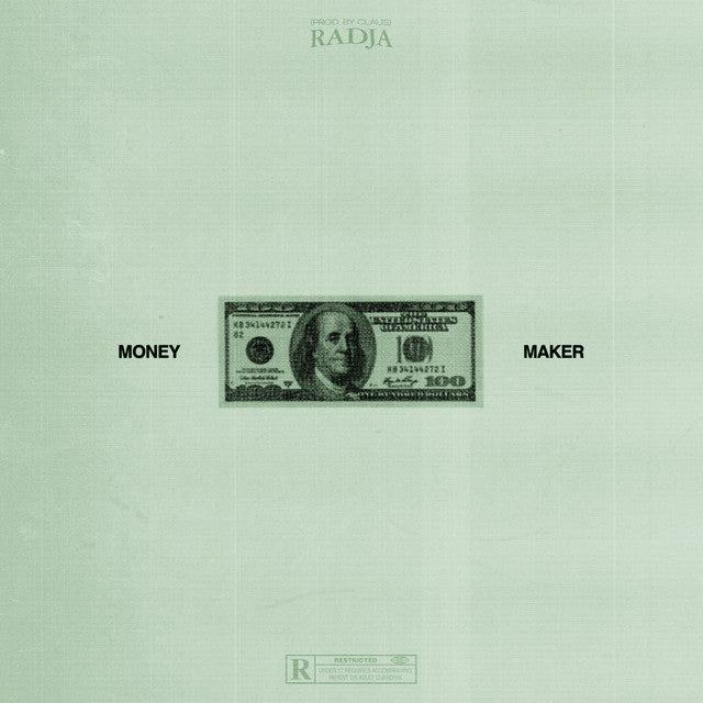 MONEY MAKER - RADJA